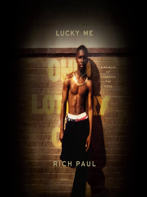 Title details for Lucky Me by Rich Paul - Available